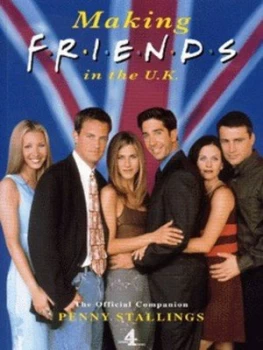 Image of Making Friends in the U.K by Penny Stallings and Channel Four Television Company Paperback