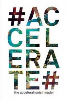 Image of Accelerate by Robin Mackay