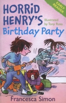 Image of Horrid Henrys Birthday Party by Francesca Simon Paperback