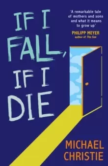 Image of If I Fall, If I Die