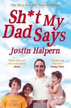 Image of Shit My Dad Says by Justin Halpern