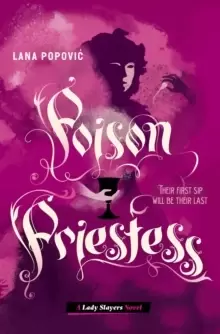 Image of Poison Priestess (Lady Slayers)
