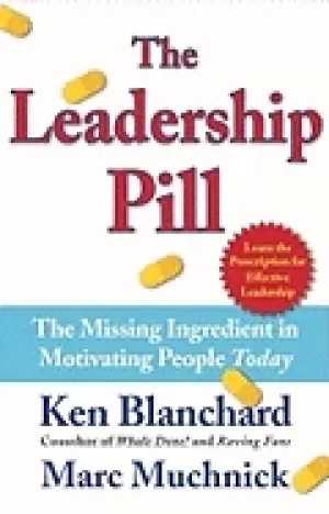 Image of leadership pill the missing ingredient in motivating people today