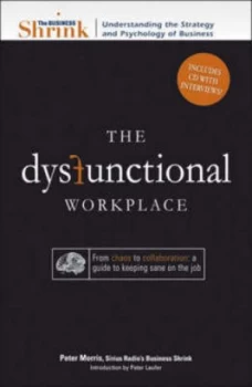 Image of The Dysfunctional Workplace by Peter Morris Book