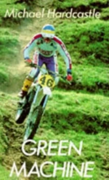 Image of Green Machine by Michael Hardcastle Book