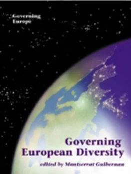 Image of Governing European diversity by M. Montserrat Guibernau i Berdn