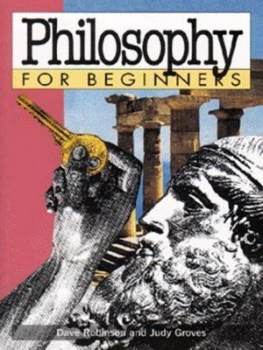 Image of Philosophy for Beginners by Dave Robinson Paperback