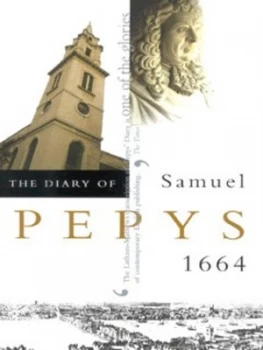 Image of The Diary of Samuel Pepys Vol 5 1664 by Samuel Pepys Paperback