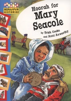 Image of Hoorah for Mary Seacole by Trish Cooke Paperback
