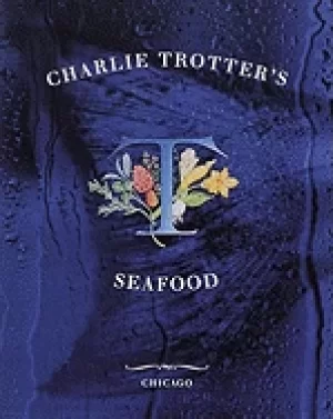 Image of charlie trotters seafood