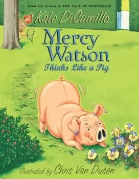 Image of Mercy Watson Thinks Like a Pig by Kate DiCamillo