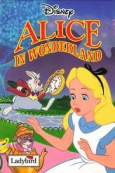 Image of Alice in Wonderland by Lewis Carroll and Walt Disney Company Book