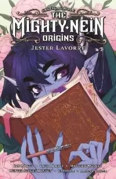 Image of Critical Role: The Mighty Nein Origins - Jester Lavorre by Sam Maggs