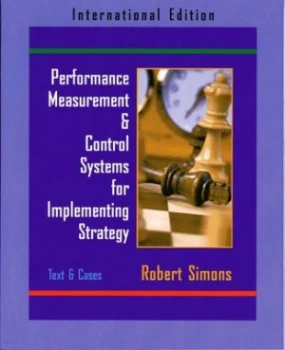 Image of Performance Measurement and Control Systems for Implementing Strategy by Robert Simons Paperback