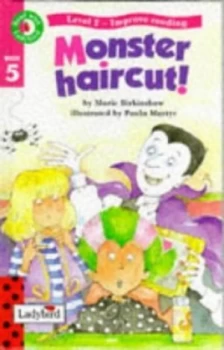 Image of Monster Haircut by Marie Birkinshaw and Marie Birkinshaw and Shirley Jackson and Judith Nicholls and Paula Martyr and Allan Wittert and Pauline Hardba