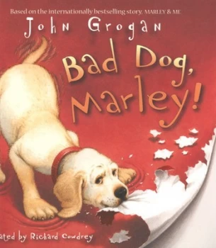 Image of Bad Dog Marley by John Grogan Paperback
