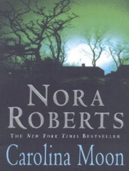Image of Carolina Moon by Nora Roberts Book