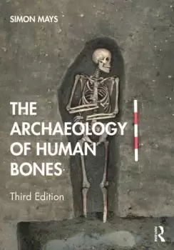 Image of The Archaeology of Human Bones