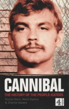 Image of Cannibal by Daniel Korn and Mark Radice and Charlie Hawes Paperback