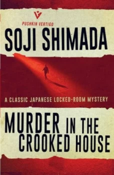 Image of Murder in the Crooked House by Soji Shimada