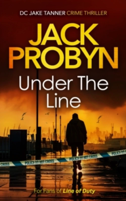 Image of Under the Line. Paperback. By Jack Probyn Books
