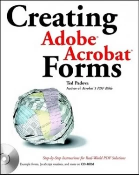 Image of Creating Adobe Acrobat Forms by Ted Padova Paperback
