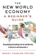Image of new world economy a beginners guide