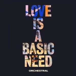 image of Love Is a Basic Need Orchestral by Embrace CD Album