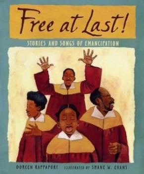Image of Free at Last by Doreen Rappaport Hardback