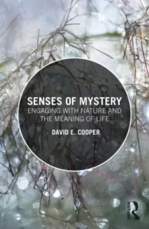 Image of Senses of MysteryEngaging with Nature and the Meaning of Life