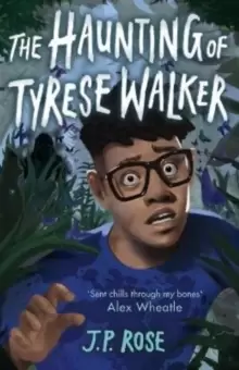 Image of The Haunting of Tyrese Walker