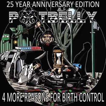 Image of Potbelly - 4 More Reasons for Birth Control Vinyl