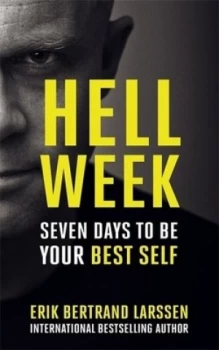 Image of Hell week by Erik Bertrand Larssen