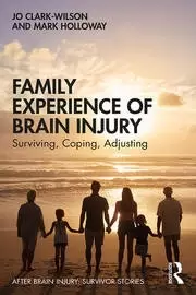 Image of Family Experience of Brain Injury Surviving Coping Adjusting
