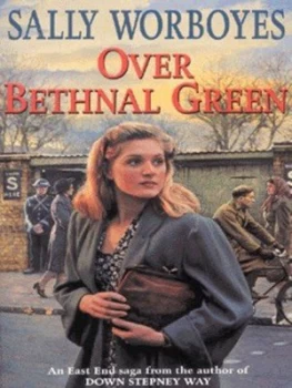 Image of Over Bethnal Green by Sally Worboyes Paperback