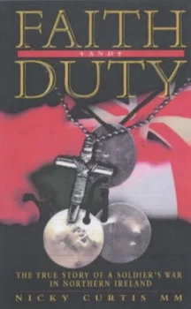 Image of Faith and Duty by Nick Curtis Paperback