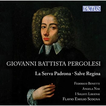 Image of Federico Benetti - Giovanni Battista Pergolesi: La Serva Padrona/Salve Regina CD