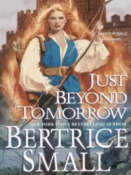 Image of Just beyond tomorrow by Bertrice Small