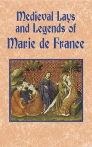 Image of Medieval lays and legends of Marie de France by Marie