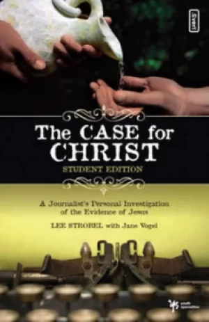 Image of The case for Christ by Lee Strobel|Jane Vogel