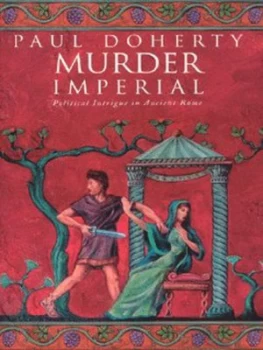 Image of Murder Imperial by Paul Doherty Hardback
