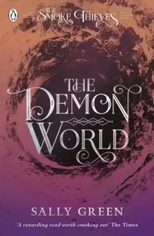 Image of The Demon World (The Smoke Thieves Book 2)