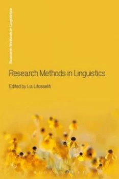 Image of Research Methods in Linguistics by Lia Litosseliti Paperback