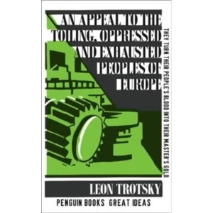 Image of An Appeal to the Toiling, Oppressed and Exhausted Peoples of Europe by Leon Trotsky (Paperback, 2008)