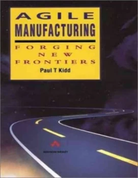Image of Agile Manufacturing by Kidd Hardback