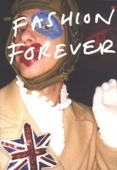 Image of Fashion forever by Iain McKell|Liz Farrelly