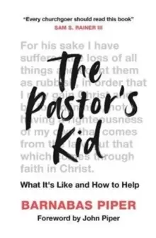 Image of The Pastor's Kid : What it's Like and How to Help