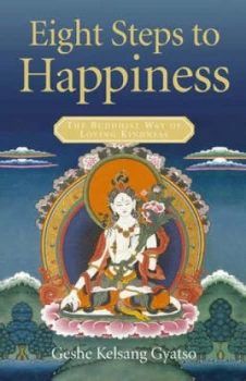 Image of Eight Steps to Happiness Paperback