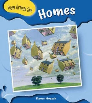 Image of How Artists See Homes by Karen Hosack Paperback