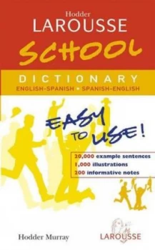Image of Hodder Larousse School Spanish Dictionary by Larousse Paperback